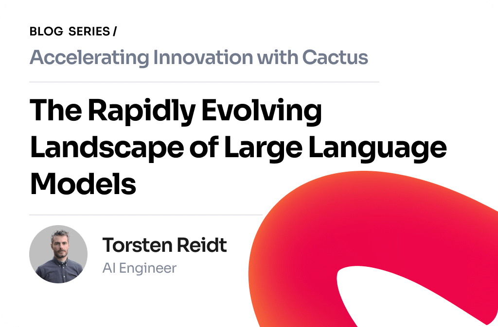 Cactus_Blog_Article Large Language Models