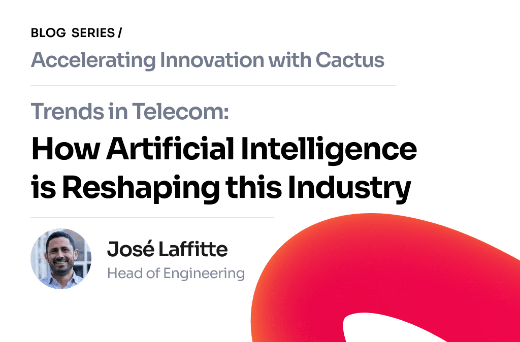 Cactus_Blog_Trends in Artificial Intelligence