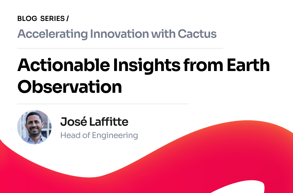 Blog post - Actionable insights from Earth Observation